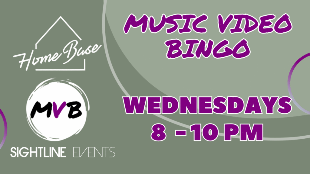 Wednesday Music Video Bingo Home Base Delaware @ Home Base Delaware | Wilmington | Delaware | United States